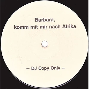 DJ Nomoney - Barbara, Komm Mit Mir Nach Afrika