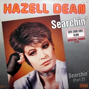 Hazell Dean - Searchin' (Special Remix)