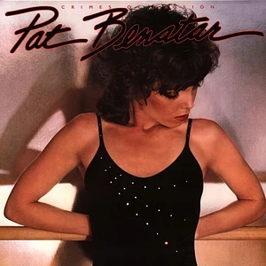 Pat Benatar - Crimes Of Passion