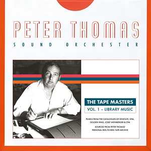 Peter Thomas Sound Orchester - The Tape Masters Volume 1 / Library Music