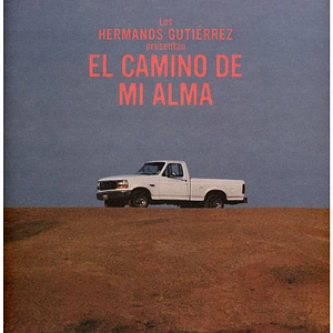 Hermanos Gutiérrez - El Camino De Mi Alma