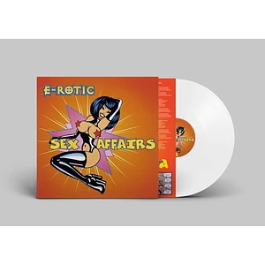 E-Rotic - Sex Affairs White Vinyl Edition