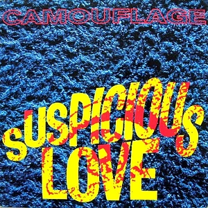 Camouflage - Suspicious Love