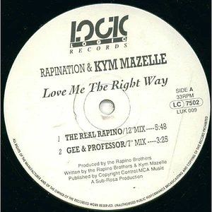 The Rapino Brothers & Kym Mazelle - Love Me The Right Way