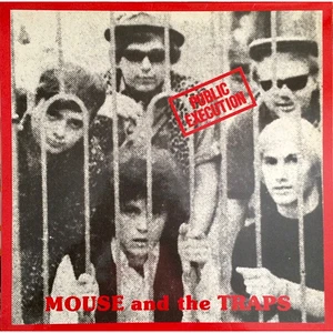 Mouse & The Traps - Public Execution