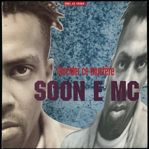 Soon E MC - Élucider Ce Mystère