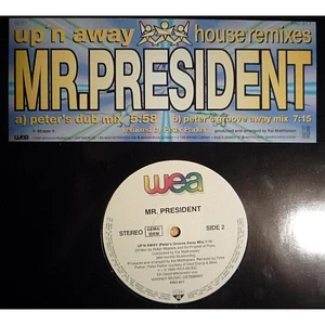 Mr. President - Up'n Away (House Remixes)