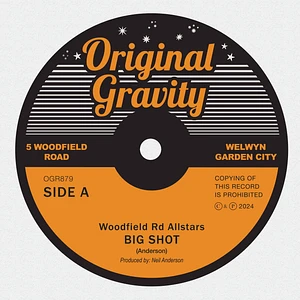 Woodfield Rd Allstars - Big Shot / Soul Shakedown