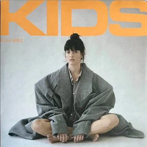 Noga Erez - Kids