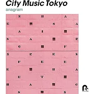 V.A. - City Music Tokyo Anagram