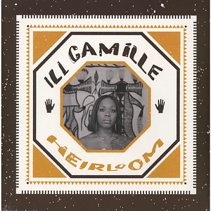 Ill Camille - Heirloom