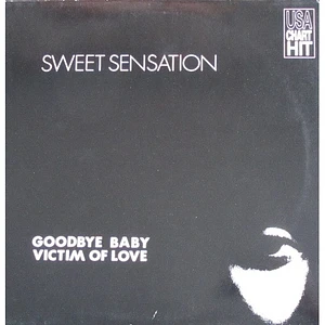 Sweet Sensation - (Goodbye Baby) Victim Of Love (Remix)