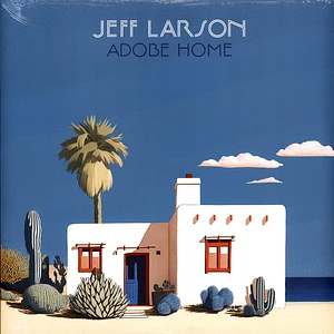 Jeff Larson - Adobe Home Colored Vinyl Edition