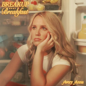 Avery Anna - Breakup Over Breakfast (Indies)