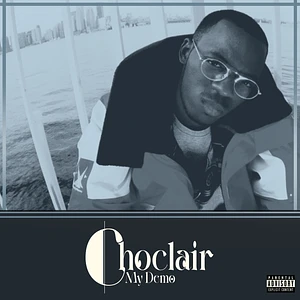 Choclair - My Demo