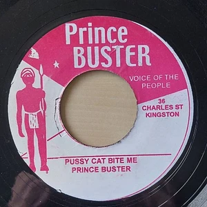 Prince Buster - Pussy Cat Bite Me