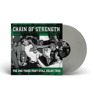 Chain Of Strength - The One Thing That Still Holds True Translucent Silver Vinyl Edition