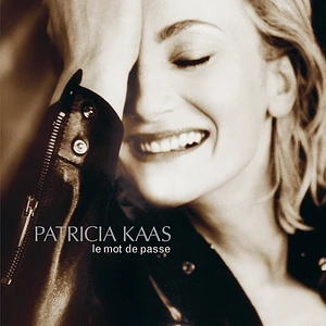 Patricia Kaas - Le Mot De Passe