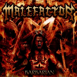 Malefactor - Barbarian