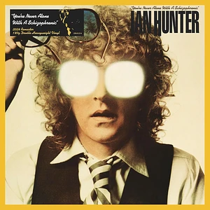 Ian Hunter - You're Never Alone With A Schizophrenic