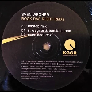 Sven Wegner - Rock Das Right - Remixes