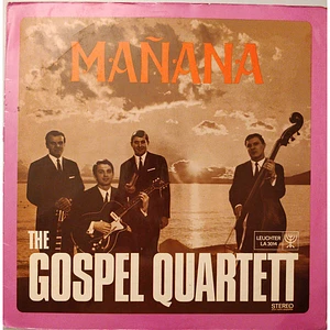 Gospel Quartett - Manana