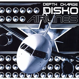 Depth Charge - Disko airlines EP