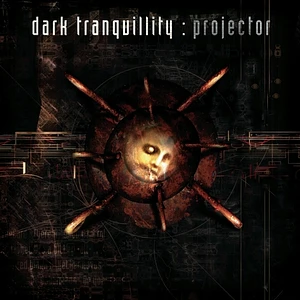 Dark Tranquillity - Projector Re-Issue 2024