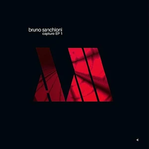 Bruno Sanchioni - Capture EP 1