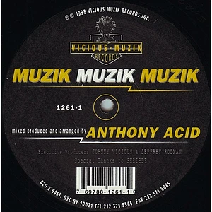 Anthony Acid - Muzik Muzik Muzik