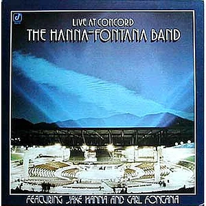 The Hanna-Fontana Band Featuring Jake Hanna And Carl Fontana - Live At Concord