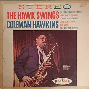 Coleman Hawkins - The Hawk Swings