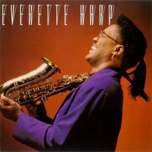 Everette Harp - Everette Harp