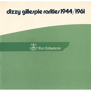 Dizzy Gillespie - Rarities 1944/1961