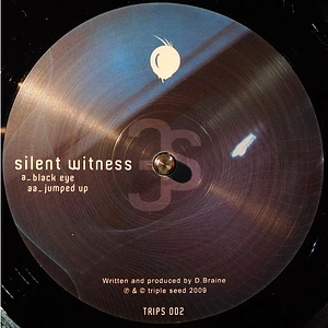 Silent Witness - Black Eye / Jumped Up