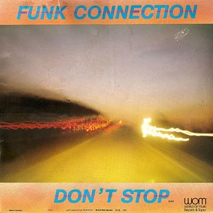 Funk Connection - Don't Stop / Check It Out