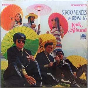 Sérgio Mendes & Brasil '66 - Look Around