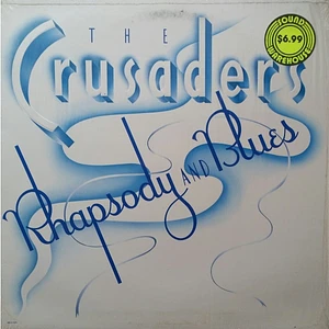 The Crusaders - Rhapsody And Blues