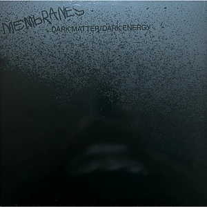 Membranes - Dark Matter/Dark Energy Pink Teardrop Within Black Vinyl Edition