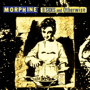 Morphine - B-Sides And Otherwise Black Friday Record Store Day 2024 Edition