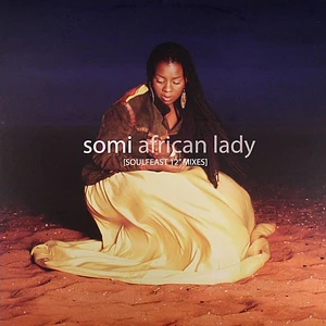 Somi - African Lady (Soulfeast 12" Mixes)