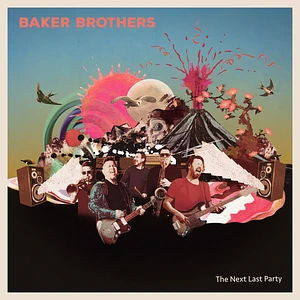 Baker Brothers - The Next Last Party