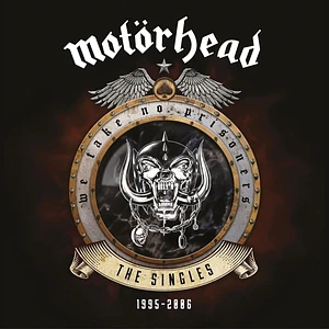 Motörhead - We Take No Prisoners The Singles 1995 - 2006