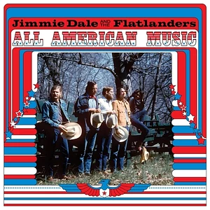 Jimmie And The Flatlanders Dale - All American Music