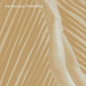 Harmonious Thelonious - Just Drifting