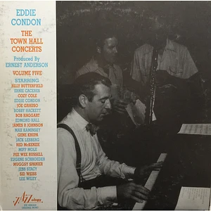 Eddie Condon - The Town Hall Concerts, Vol. Five