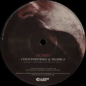 Counterstrike & Mumblz / Current Value - Sickness & Suffering (Donny Remix) / Tektonic