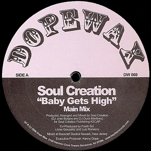 Soul Creation - Baby Gets High