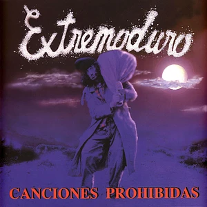 Extremoduro - Canciones Prohibidas