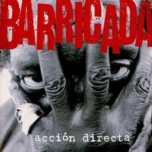 Barricada - Accion Directa